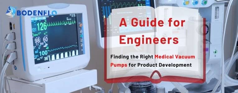 Finding The Right Medical Vacuum Pump For Product Development: A Guide ...